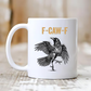 🔥LAST DAY SALE 50% OFF!!🏆Flash Sale⚡50K+ SOLD! Almost Gone💥F-Caw-F Funny Chicken Mug
